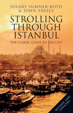 Strolling Through Istanbul (eBook, ePUB) - Sumner-Boyd, Hilary; Freely, John