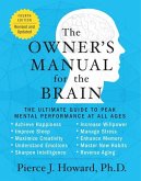 The Owner's Manual for the Brain (4th Edition)