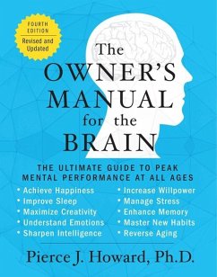 The Owner's Manual for the Brain (4th Edition) - Howard, Pierce