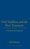 Oral Tradition and the New Testament
