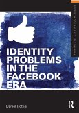 Identity Problems in the Facebook Era