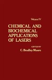 Chemical and Biochemical Applications of Lasers V4 (eBook, PDF)