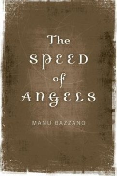 The Speed of Angels - Bazzano, Manu
