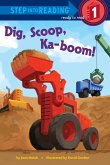 Dig, Scoop, Ka-boom! (eBook, ePUB)