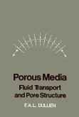 Porous Media Fluid Transport and Pore Structure (eBook, PDF)