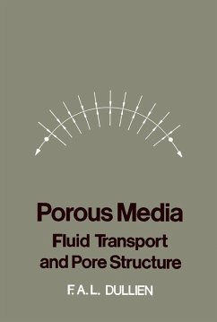 Porous Media Fluid Transport and Pore Structure (eBook, PDF) - Dullien, F.