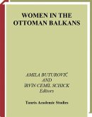 Women in the Ottoman Balkans (eBook, PDF)