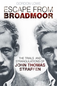 Escape From Broadmoor (eBook, ePUB) - Lowe, Gordon