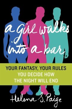 A Girl Walks Into a Bar - Paige, Helena S