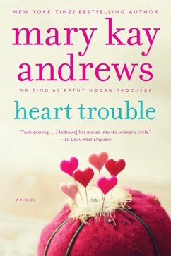 Heart Trouble - Andrews, Mary Kay