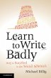 Learn to Write Badly (eBook, PDF) - Bild 1