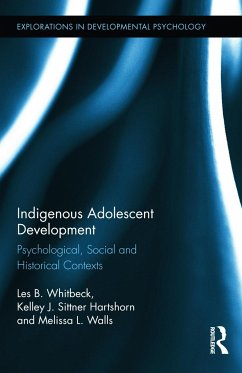 Indigenous Adolescent Development - Whitbeck, Les B.; Walls, Melissa L.; Hartshorn, Kelley