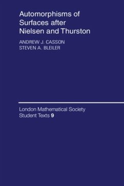 Automorphisms of Surfaces after Nielsen and Thurston (eBook, PDF) - Casson, Andrew J.