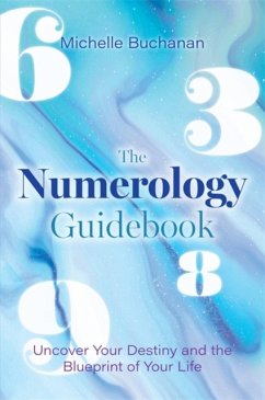 The Numerology Guidebook - Buchanan, Michelle