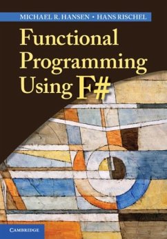 Functional Programming Using F# (eBook, PDF) - Hansen, Michael R.