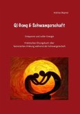 Qi Gong & Schwangerschaft
