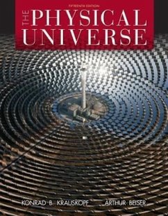 The Physical Universe with Connect Plus Access Card Package - Krauskopf, Konrad B.; Beiser, Arthur