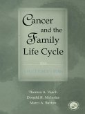 Cancer and the Family Life Cycle (eBook, ePUB) Cancer and the Family Life Cycle (eBook, ePUB)
