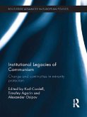 Institutional Legacies of Communism (eBook, PDF)
