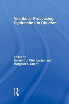 Cover Vestibular Processing Dysfunction in Children (eBook, ePUB)