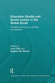 Education Quality and Social Justice in the Global South (eBook, PDF)