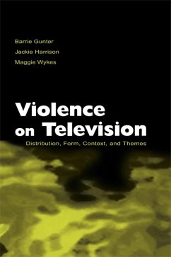 Violence on Television (eBook, PDF) - Gunter, Barrie; Harrison, Jackie; Wykes, Maggie