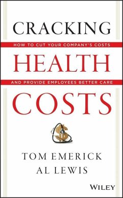 Cracking Health Costs (eBook, PDF) - Emerick, Tom; Lewis, Al