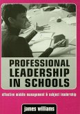 Professional Leadership in Schools (eBook, ePUB)