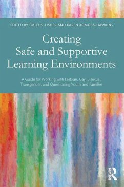Cover Creating Safe and Supportive Learning Environments (eBook, ePUB)