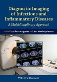 Diagnostic Imaging of Infections and Inflammatory Diseases (eBook, ePUB)