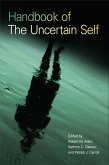 Handbook of the Uncertain Self (eBook, ePUB)