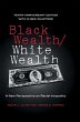 Black Wealth / White Wealth (eBook, PDF) - Bild 1