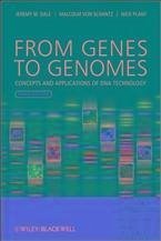 From Genes to Genomes (eBook, ePUB) - Dale, Jeremy W.; Schantz, Malcolm Von; Plant, Nicholas