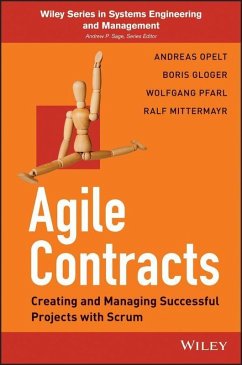 Agile Contracts (eBook, PDF) - Opelt, Andreas; Gloger, Boris; Pfarl, Wolfgang; Mittermayr, Ralf