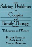 Solving Problems In Couples And Family Therapy (eBook, ePUB)