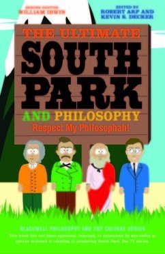 The Ultimate South Park and Philosophy (eBook, ePUB)