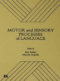 Motor and Sensory Processes of Language (eBook, ePUB)