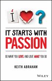 It Starts With Passion (eBook, PDF)