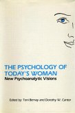 The Psychology of Today's Woman (eBook, PDF) The Psychology of Today's Woman (eBook, PDF)