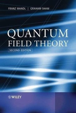 Quantum Field Theory (eBook, ePUB) - Mandl, Franz; Shaw, Graham
