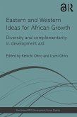 Eastern and Western Ideas for African Growth (eBook, ePUB)