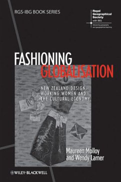Fashioning Globalisation (eBook, ePUB) - Molloy, Maureen; Larner, Wendy