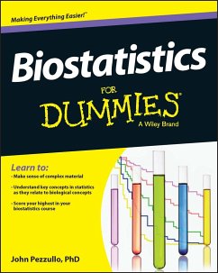 Biostatistics For Dummies (eBook, PDF) - Pezzullo, John