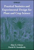 Practical Statistics and Experimental Design for Plant and Crop Science (eBook, PDF)
