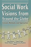 Social Work Visions from Around the Globe (eBook, ePUB)