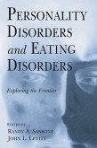 Personality Disorders and Eating Disorders (eBook, PDF)