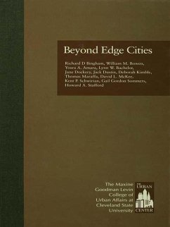 Beyond Edge Cities (eBook, ePUB) - Bingham, Richard D.; Bowen, William M.; Amara, Yosra