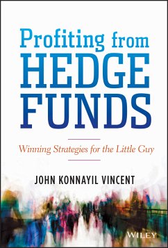 Profiting from Hedge Funds (eBook, ePUB) - Vincent, John Konnayil