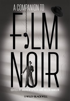 A Companion to Film Noir (eBook, ePUB) - Spicer, Andre; Hanson, Helen