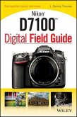 Nikon D7100 Digital Field Guide (eBook, PDF)